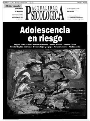 Adolescencia en riesgo – Nº 560 / Abril de 2026