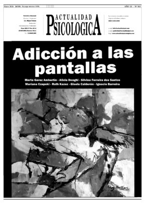Adicción a las pantallas – Nº 563 / Julio de 2026